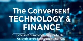 The Convergence of Technology and Finance: Exploring Innovations in the Digital Age The Convergence of Technology and Finance: Exploring Innovations in the Digital Age