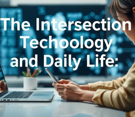 The Intersection of Technology and Everyday Life: A Look into Innovative Integrations The Intersection of Technology and Daily Life: An Exploration of Innovative Integrations
