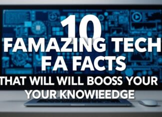 10 Mind-Blowing Tech Facts That Will Make You Smarter 10 Amazing Tech Facts That Will Boost Your Knowledge